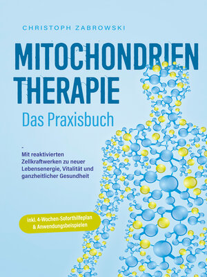 cover image of Mitochondrientherapie--Das Praxisbuch